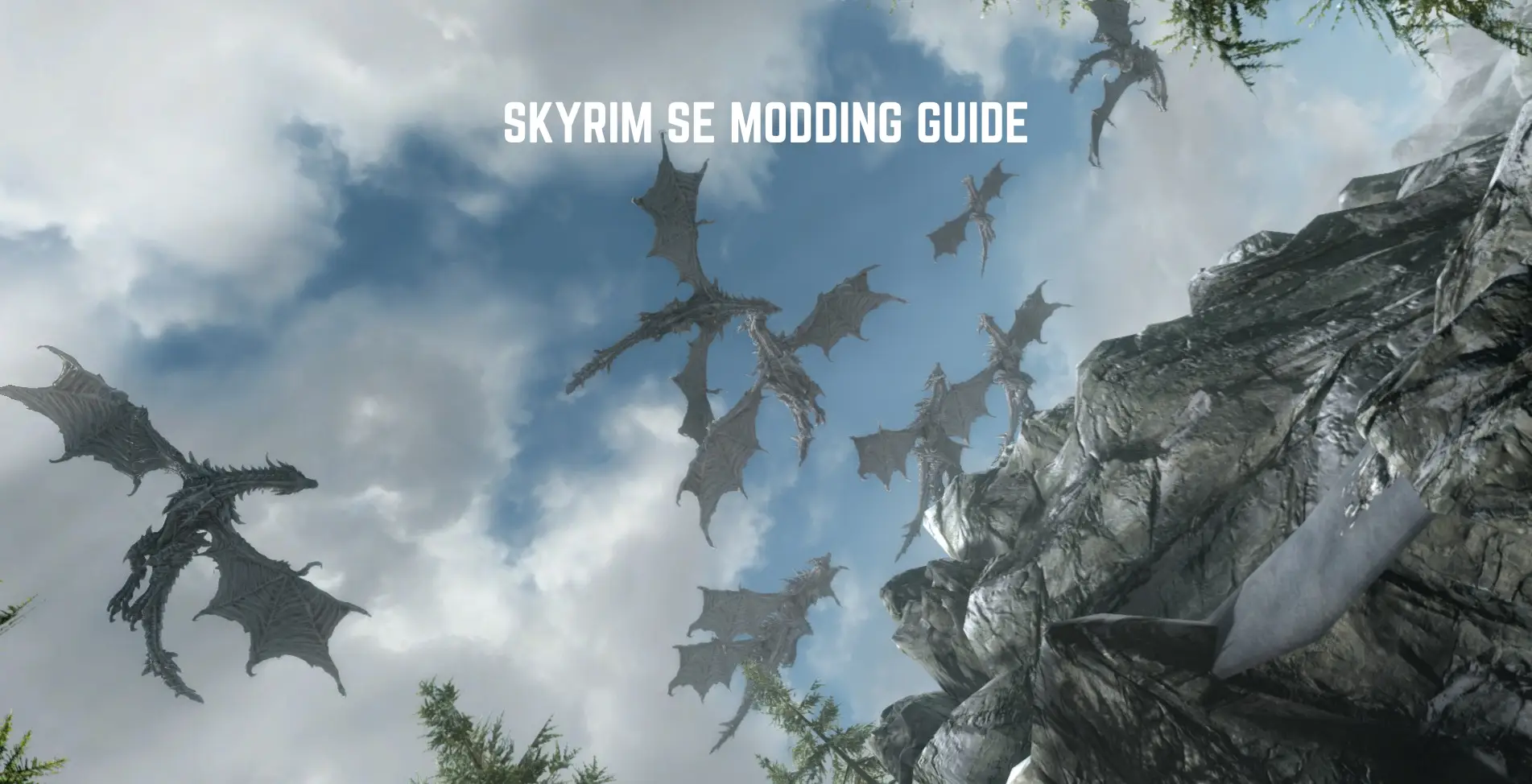 Skyrim SE Modding Guide
